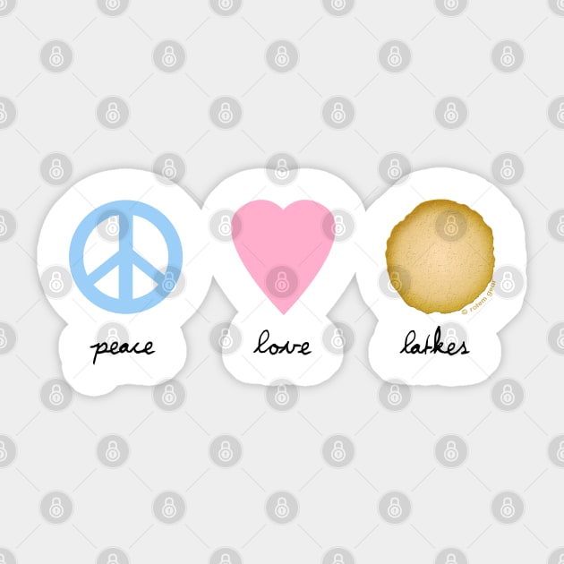 Peace, Love, Latkes Sticker by jrotem